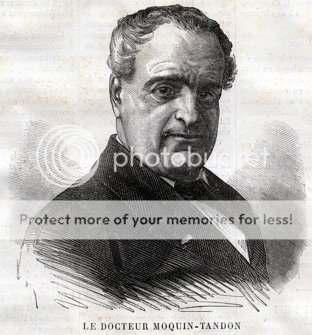 Horace Bénédict Alfred MOQUINTANDON (18041863),Botanico e Medico